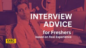 Interview advice for freshers